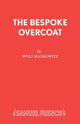 Book cover of: Bespoke Overcoat. By: Mankowitz, Wolf.