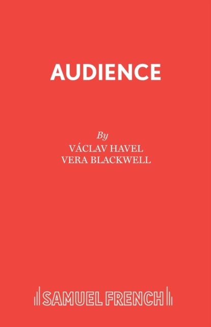 Book cover of: Audience. By: Václav Havel