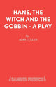 Book cover of: Hans, Witch and Gobbin. By: Alan Cullen