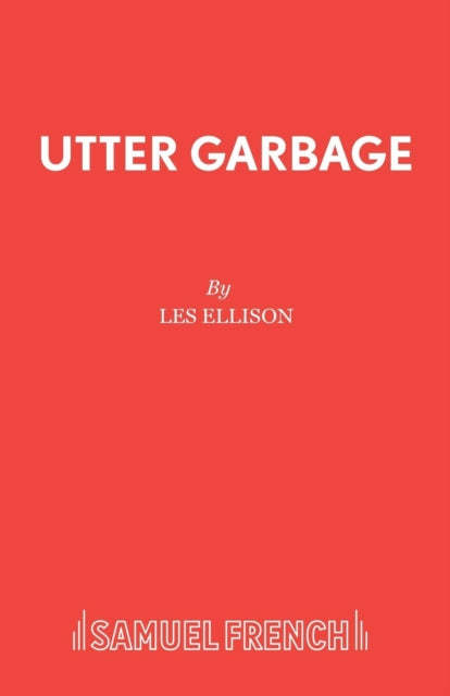 Book cover of: Utter Garbage