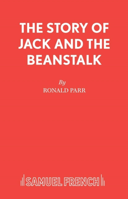 Book cover of: Jack and the Beanstalk. By: Ronald Parr