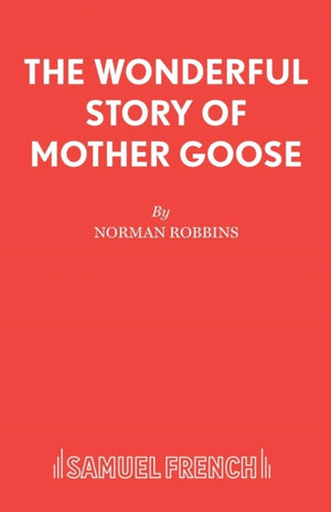 Wonderful Story of Mother Goose