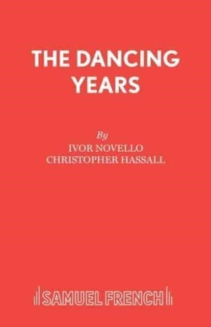 Book cover of: Dancing Years. By: Ivor Novello