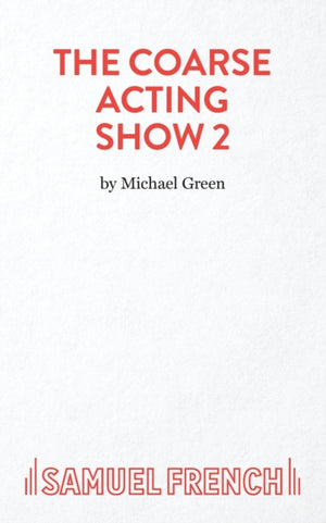 More Plays for Coarse Actors