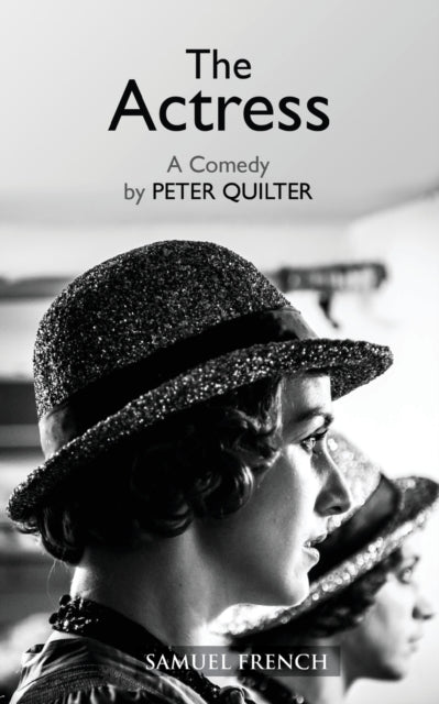 Book cover of: Actress. By: Peter Quilter