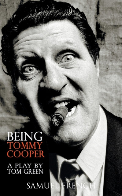 Book cover of: Being Tommy Cooper. By: Tom Green