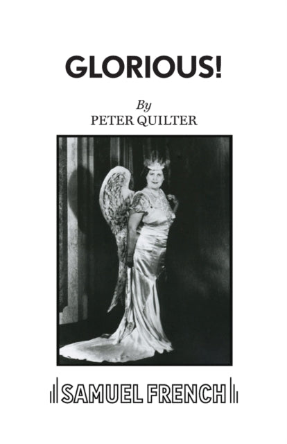 Book cover of: Glorious!. By: Peter Quilter