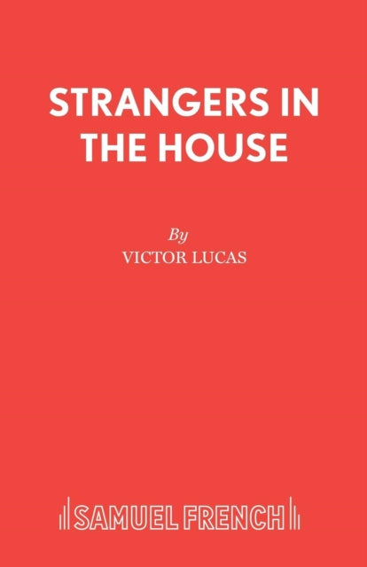 Book cover of: Strangers in the House. By: Victor Lucas