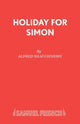 Book cover of: Holiday for Simon. By: Alfred Shaughnessy