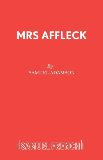 Book cover of: Mrs Affleck. By: Samuel Adamson