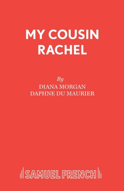 Book cover of: My Cousin Rachel. By: Diana Morgan