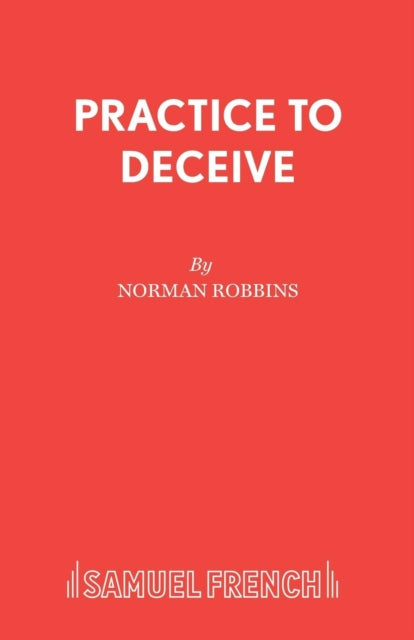 Book cover of: Practice to Deceive. By: Norman Robbins