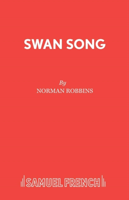 Book cover of: Swan Song. By: Norman Robbins