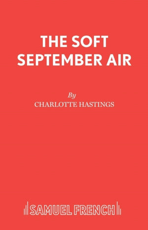 The Soft September Air
