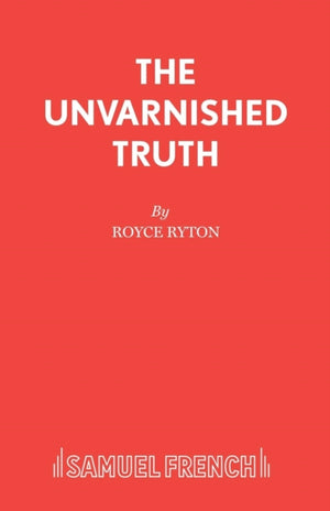 The Unvarnished Truth