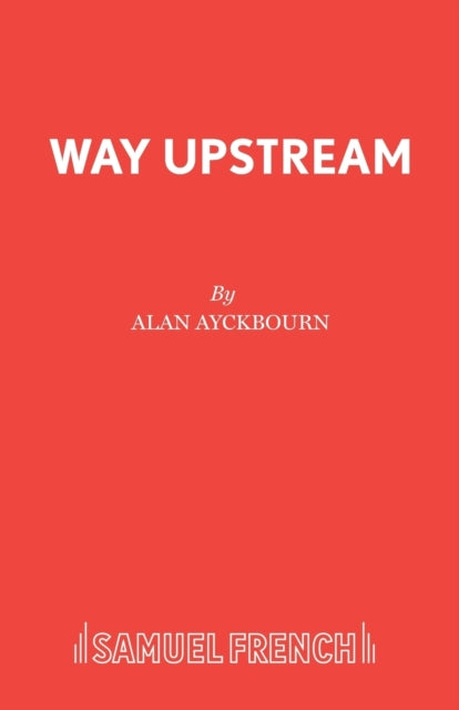 Book cover of: Way Upstream