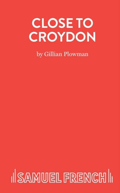 Book cover of: Close to Croydon