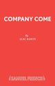 Book cover of: Company Come. By: Alec Baron