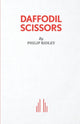 Book cover of: Daffodil Scissors. By: Philip Ridley