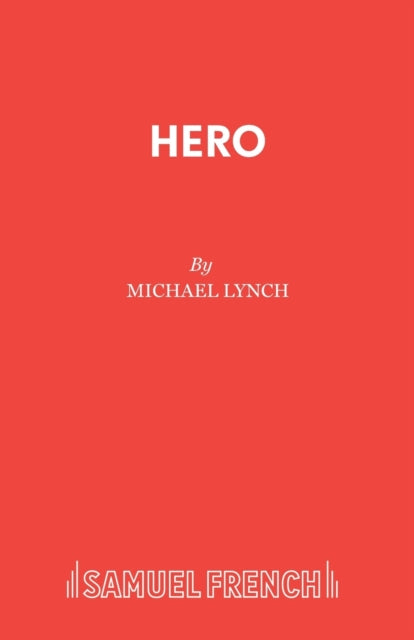 Book cover of: Hero. By: Michael Lynch