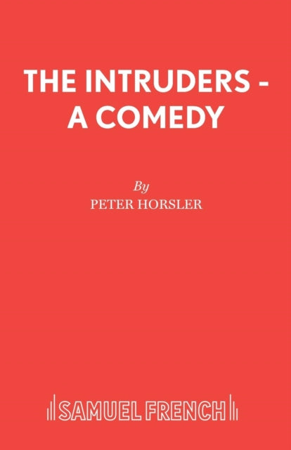 Book cover of: Intruders. By: Peter Horsler