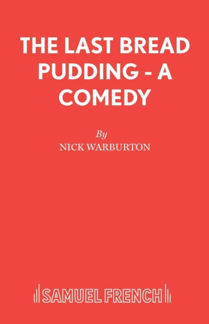 Book cover of: Last Bread Pudding