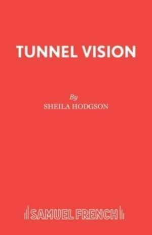 Tunnel Vision