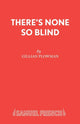 Book cover of: There's None So Blind