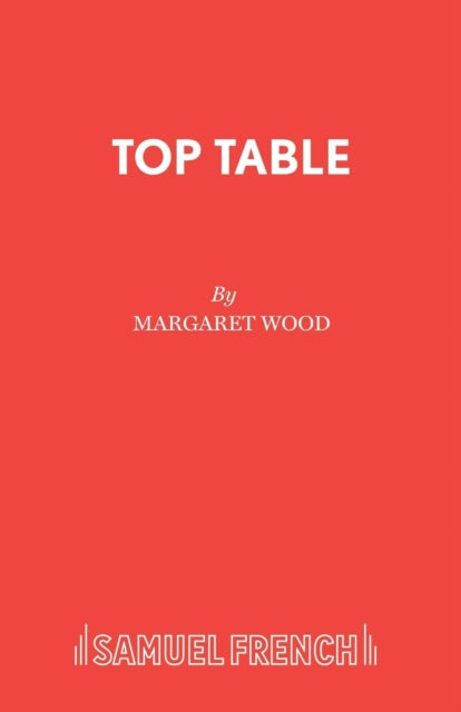 Book cover of: Top Table. By: Margaret Wood