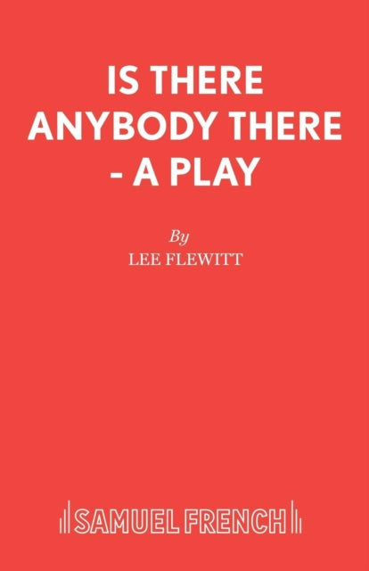 Book cover of: Is There Anybody There?. By: Lee Flewitt