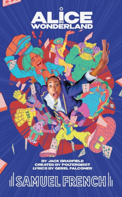 Book cover of: Alice in Wonderland. By: Theatre BRADFIELD