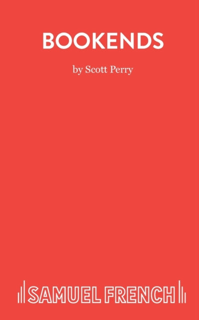 Book cover of: Bookends. By: Scott Perry
