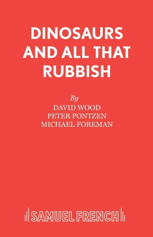 Dinosaurs and All That Rubbish