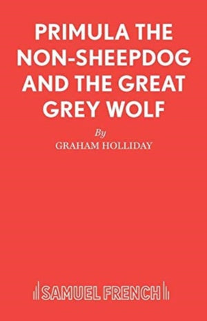 Primula the Non-sheepdog and the Great Grey Wolf