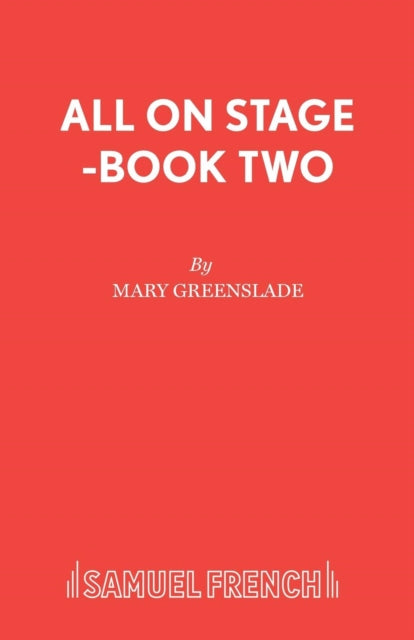 Book cover of: All on Stage. By: Mary Greenslade