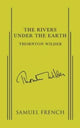 Book cover of: Rivers Under the Earth. By: Thornton Wilder