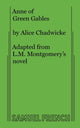 Book cover of: Anne of Green Gables. By: Alice Chadwicke