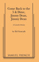 Book cover of: Come Back to the 5 and Dime, Jimmy Dean