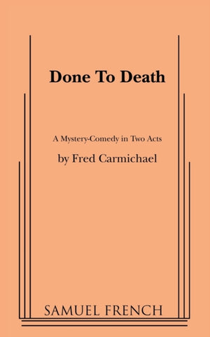 Done to Death