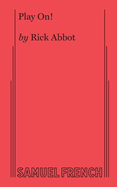 Book cover of: Play On!. By: Rick Abbot