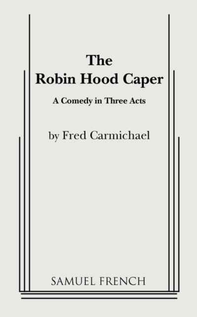 Book cover of: Robin Hood Caper. By: Fred Carmichael