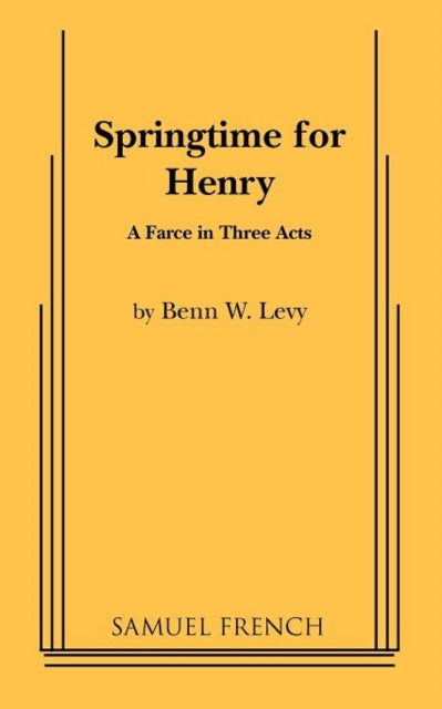 Book cover of: Springtime for Henry
