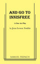 Book cover of: And Go to Innisfree