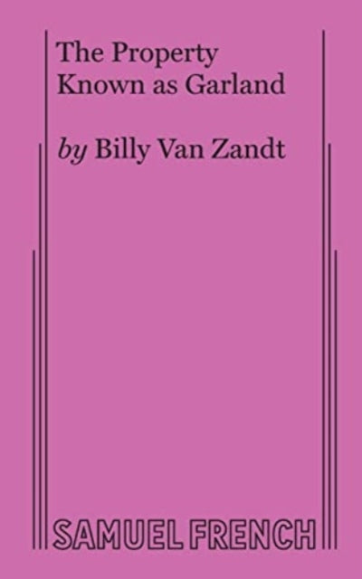 Book cover of: Property Known as Garland. By: William Van Zandt