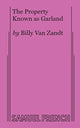 Book cover of: Property Known as Garland. By: William Van Zandt