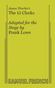 Book cover of: James Thurber's - the 13 Clocks. By: Frank Lowe