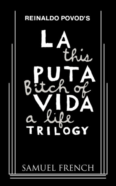 Book cover of: La Puta Vida Trilogy