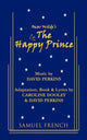Book cover of: Happy Prince. By: Perkins, David