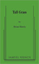 Book cover of: Tall Grass. By: Brian Harris