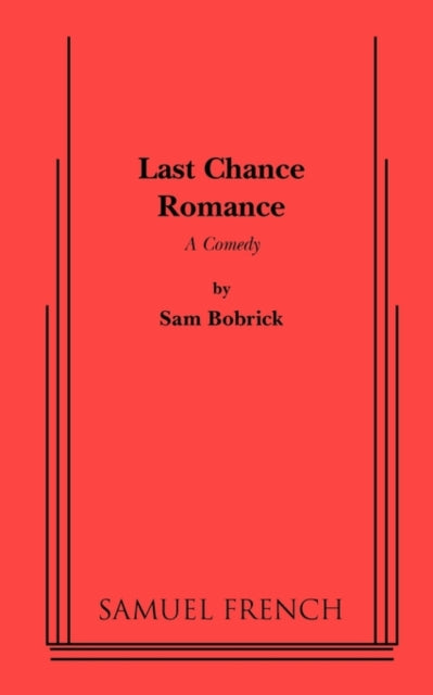 Book cover of: Last Chance Romance. By: Sam Bobrick